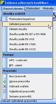 obr. 1 - spuštění zadávání zaškolených pracovníků